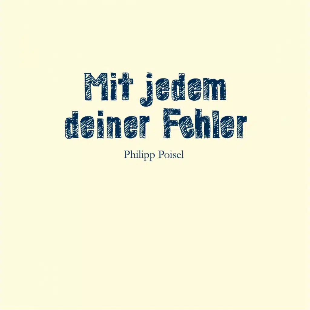 Mit jedem deiner Fehler (Radio Edit)