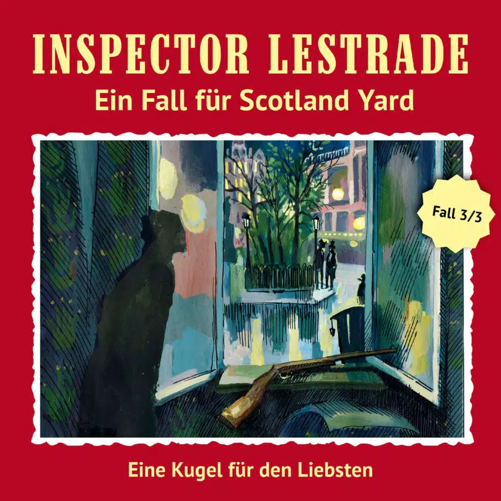 Ein Fall für Scotland Yard: Eine Kugel für den Liebsten