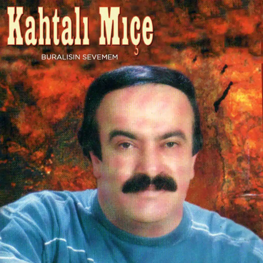 Buralısın Sevemem