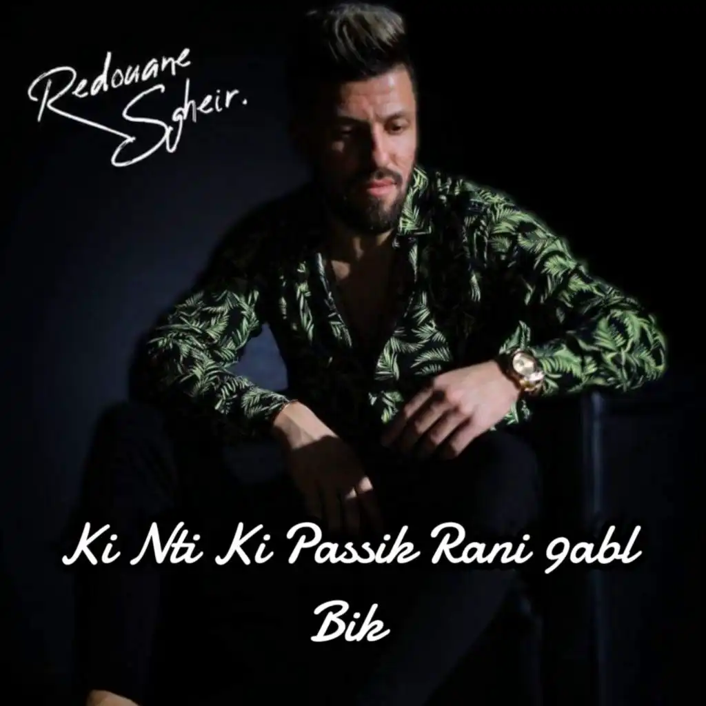 Ki Nti Ki Passik (feat. Kader Zakzouk)
