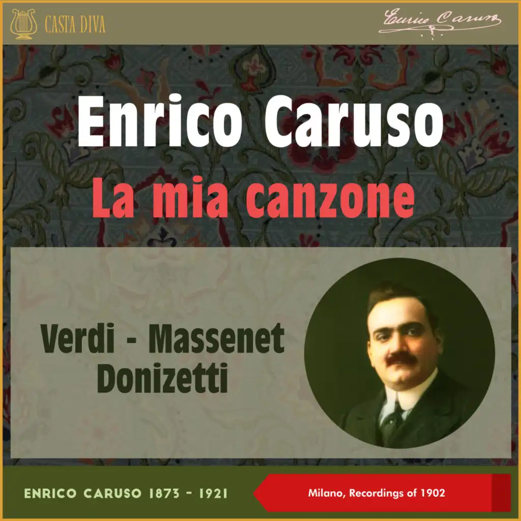 Enrico Caruso/Francesco Cilea