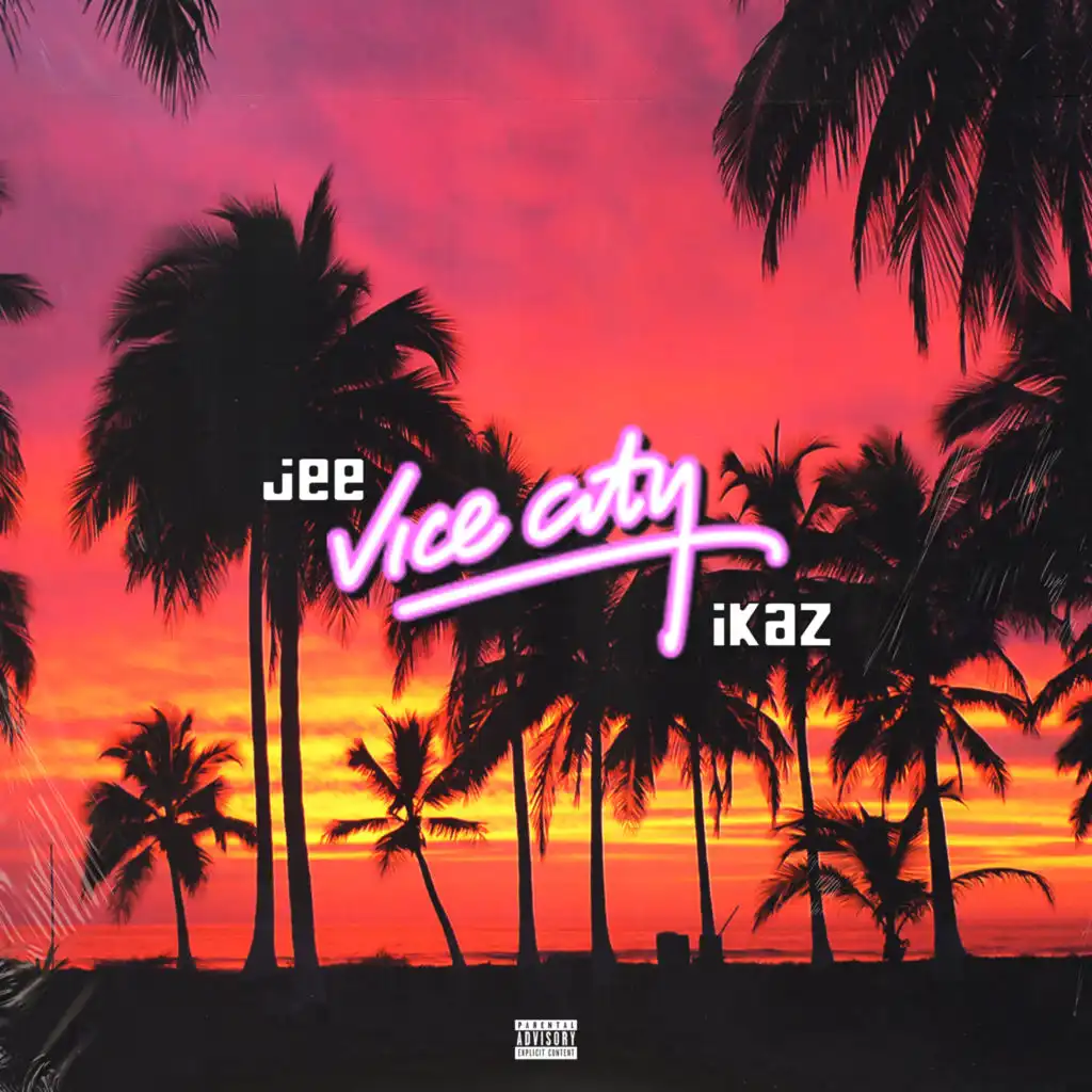 Vice City (feat. Ikaz)