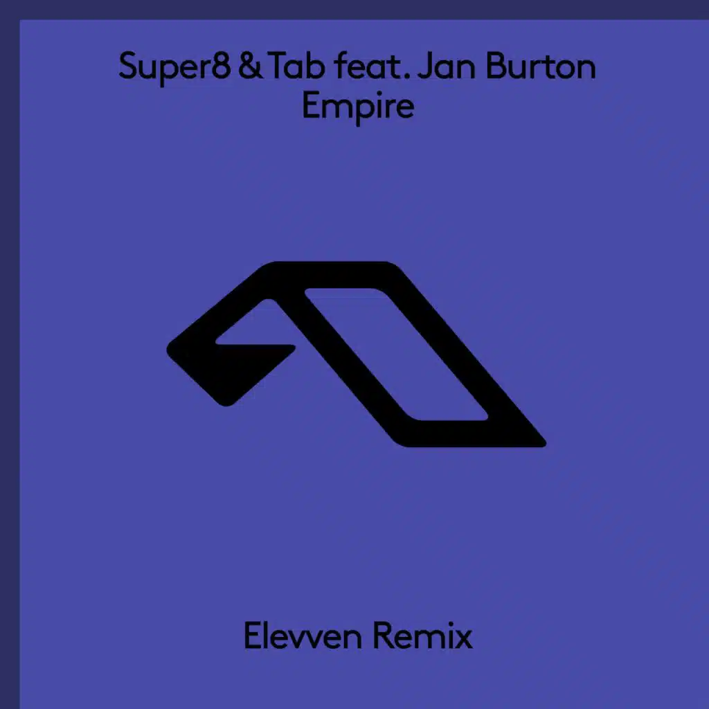 Empire (Elevven Remix) [feat. Jan Burton]