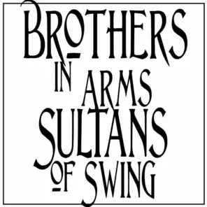 Brothers In Arms: Sultans Of Swing