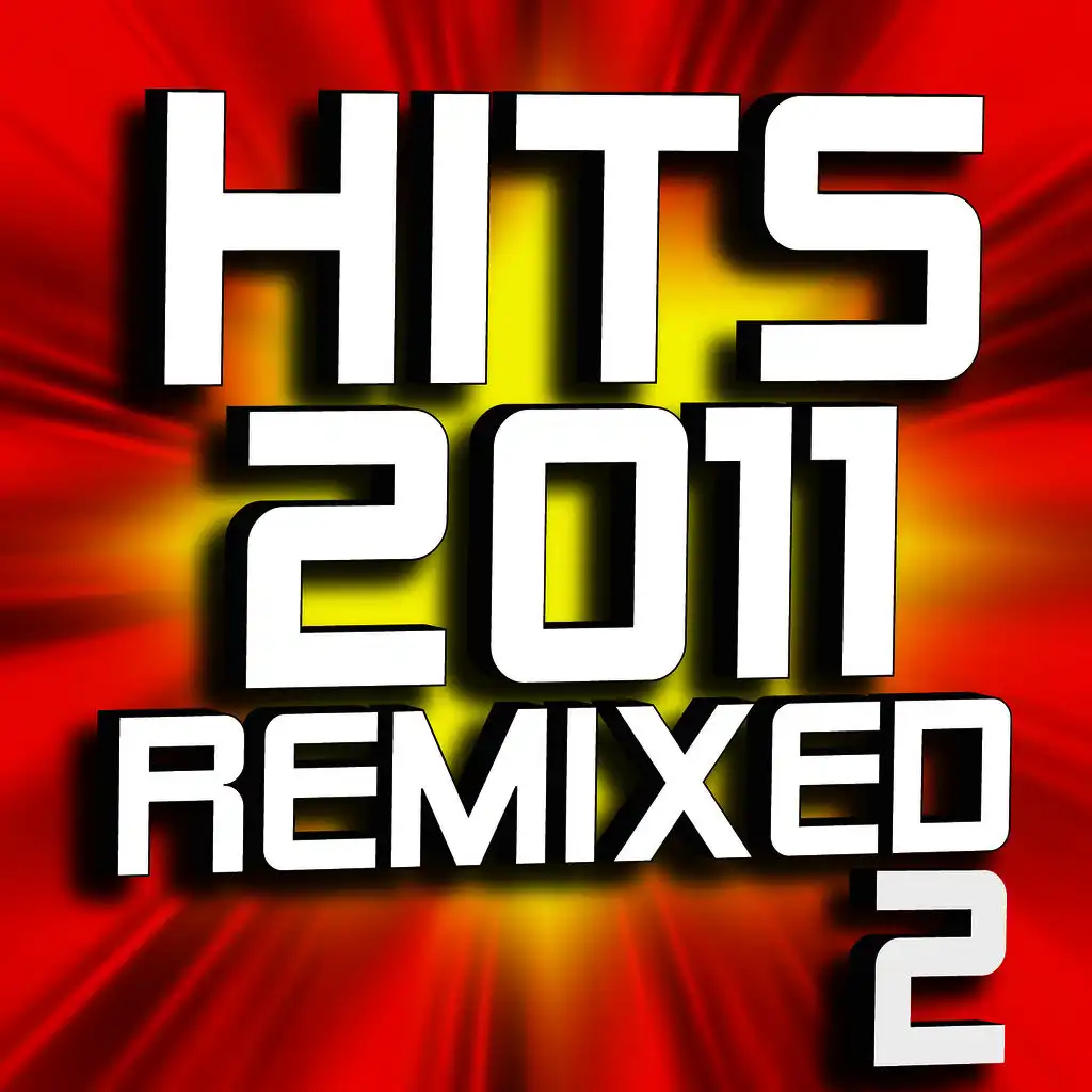 Hits 2011 Remixed – Workout Volume 2