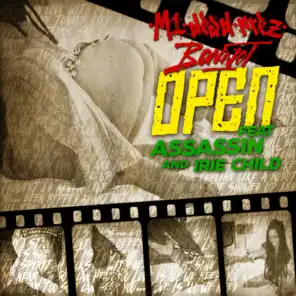Open (feat. Assassin & Irie Child)