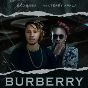 Burberry (feat. Terry Apala)
