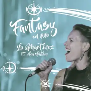 Fantasy (En Vivo) [feat. Ana Patané]