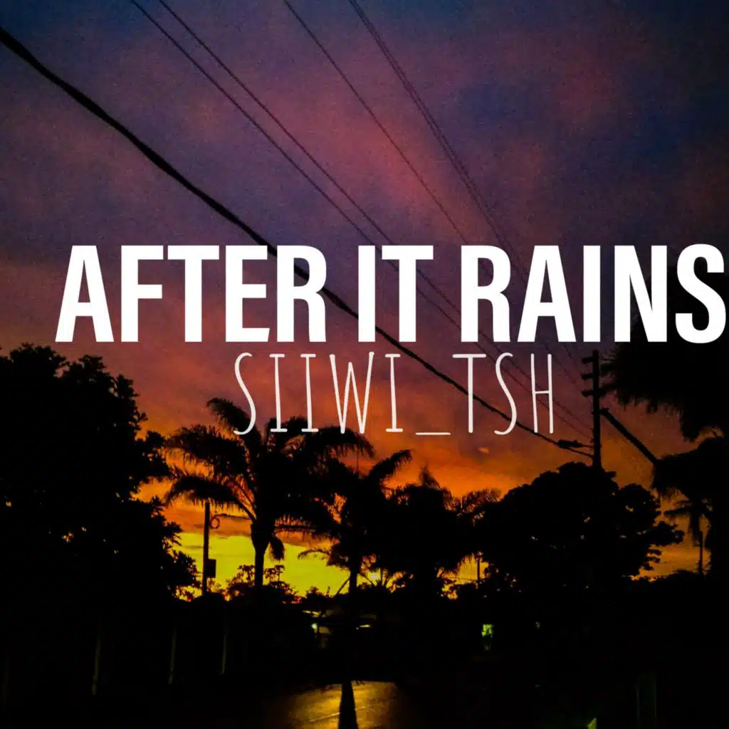 After It Rains
