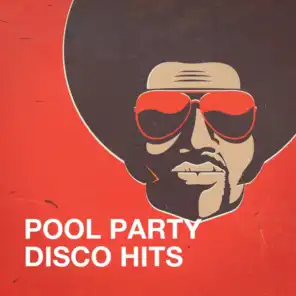 Pool Party Disco Hits