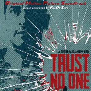 Trust No One (Original Motion Picture Soundtrack)