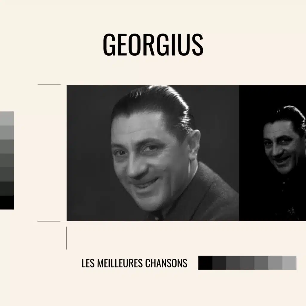Georgius - les meilleures chansons