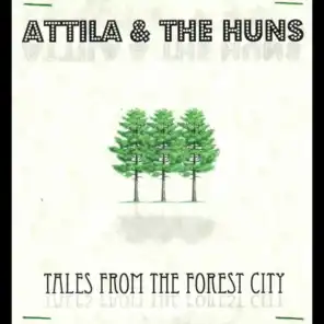 Attila & The Huns