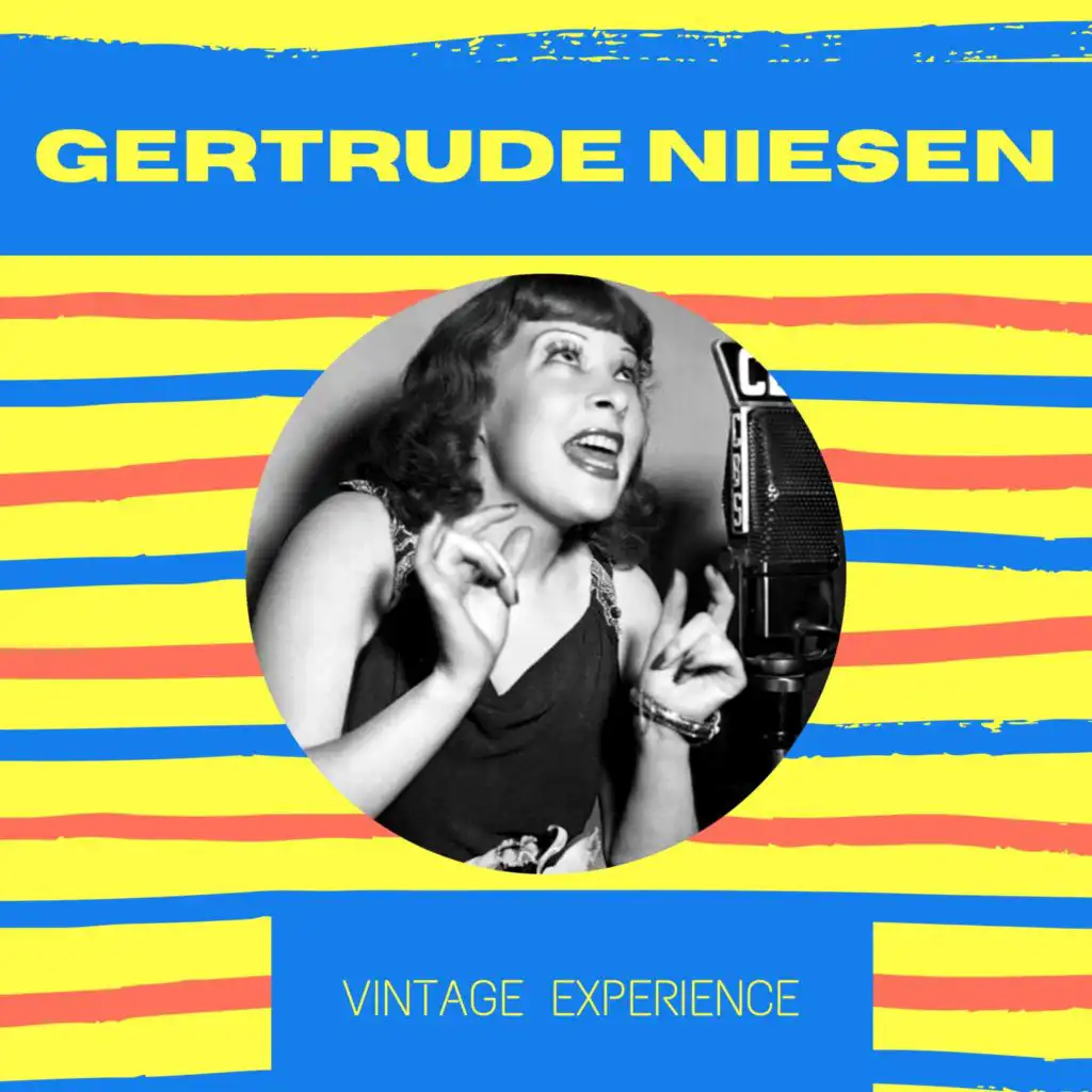 Gertrude Niesen - Vintage Experience