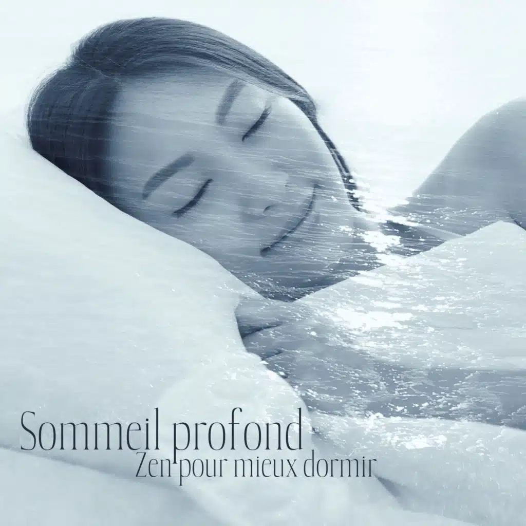 Sommeil profond: Ambiance de la nature - Musique relaxante et douce, Zen pour mieux dormir