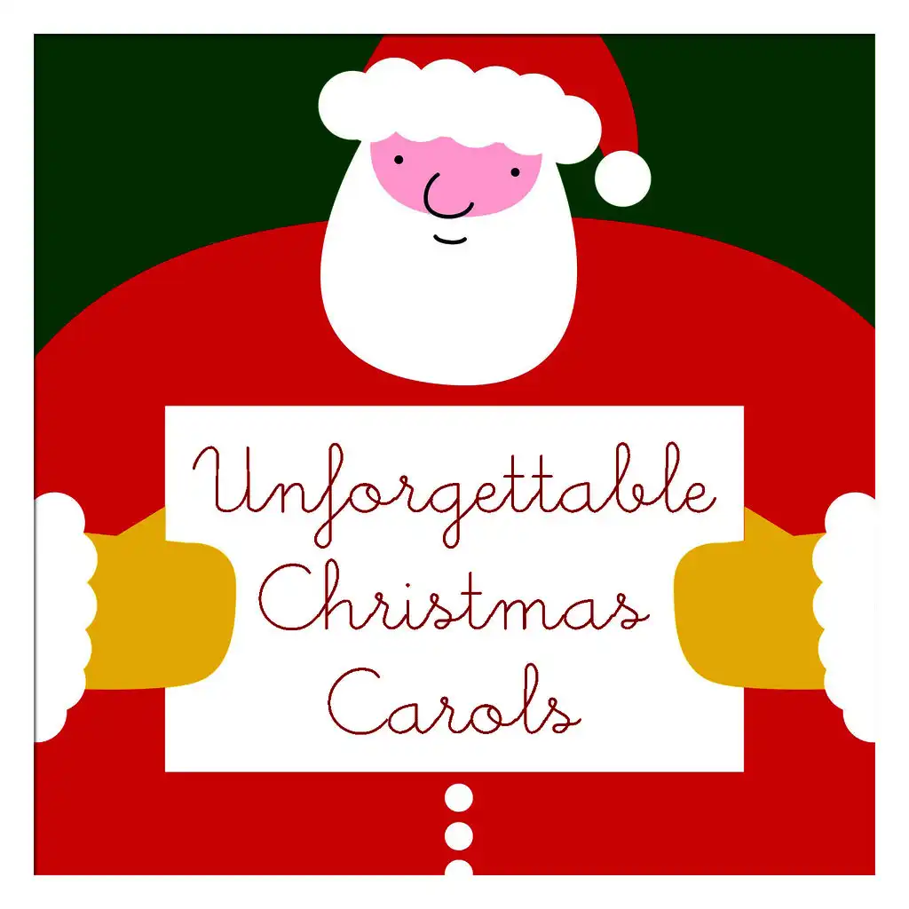 Unforgettable Christmas Carols