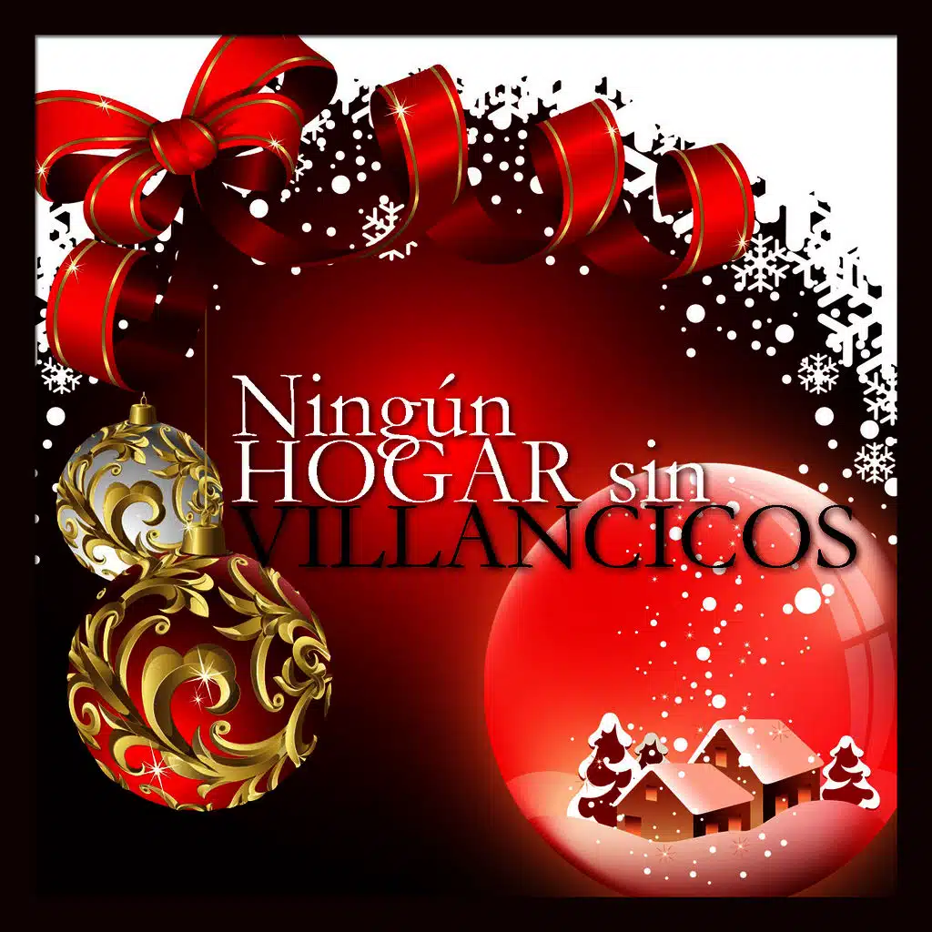 Ningún Hogar sin Villancicos