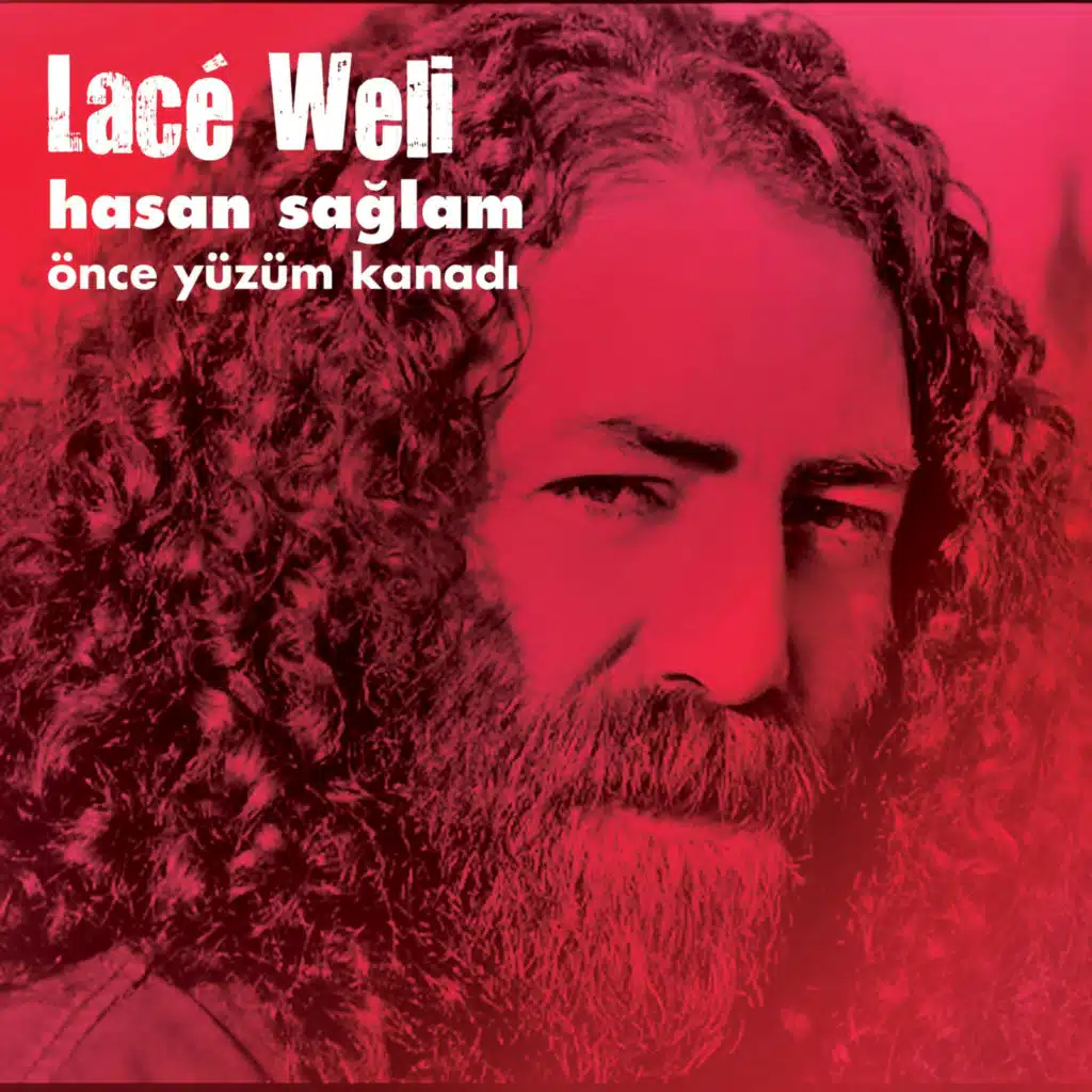 Lace Weli / Önce Yüzüm Kanadı