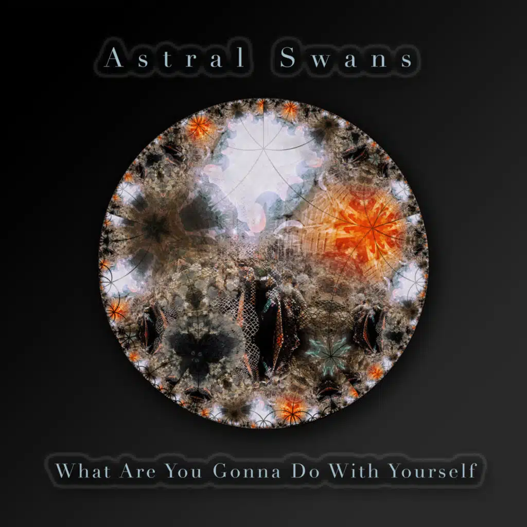 What Are You Gonna Do with Yourself