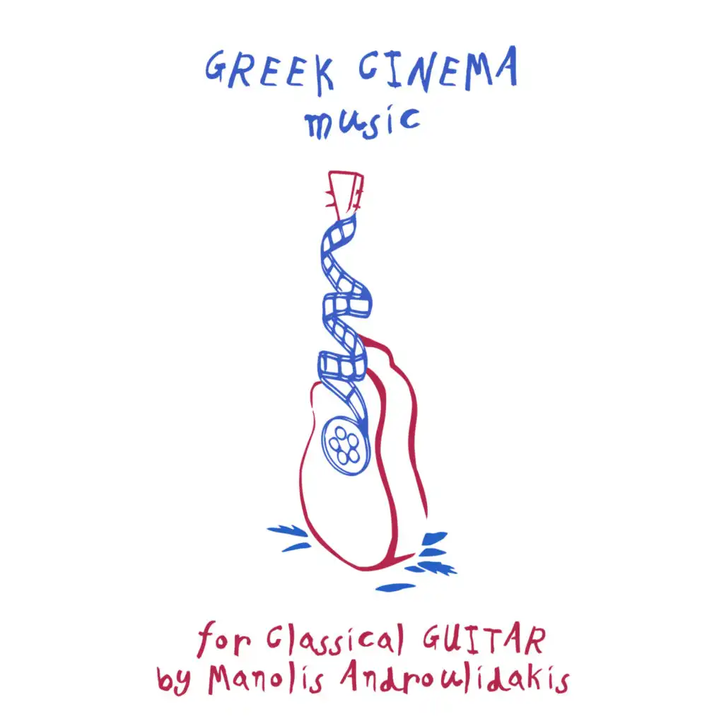 Greek Cinema Music for Classical Guitar