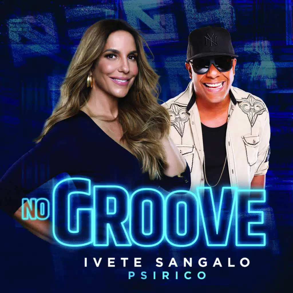 Ivete Sangalo & Psirico