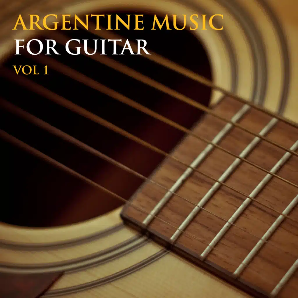Argentine music for Guitar- Tango/ Vol 1