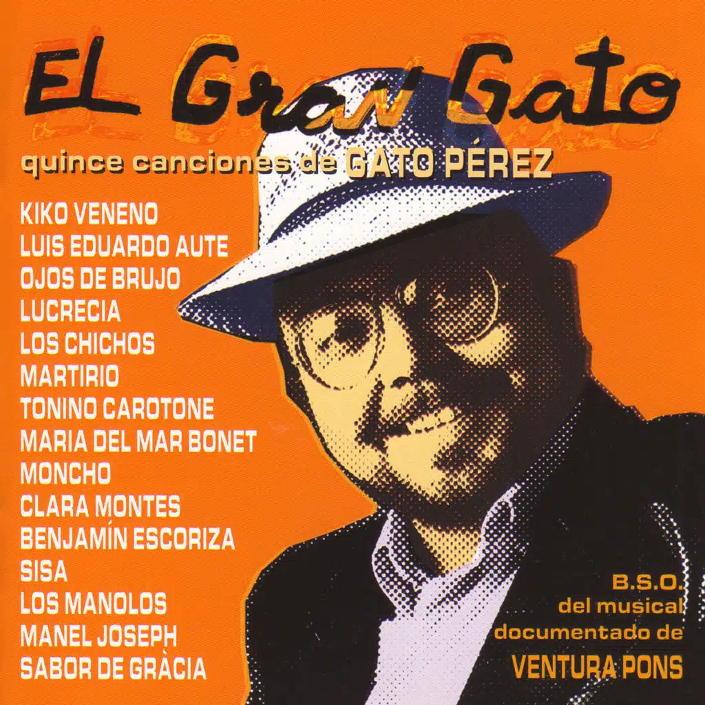 El Gran Gato: Quince Canciones De Gato Perez