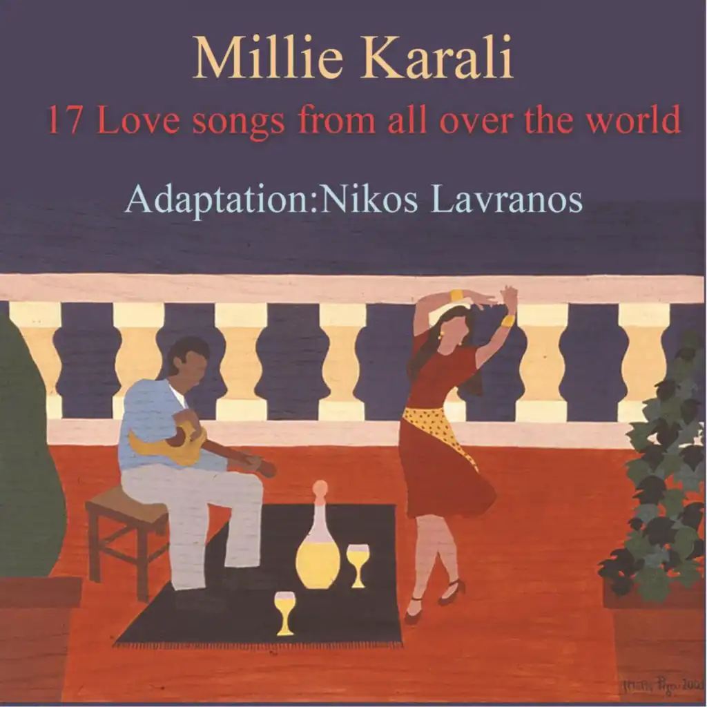 17 Love Songs from All Over the World (feat. Nikos Lavranos)