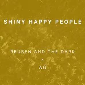Reuben And The Dark & AG