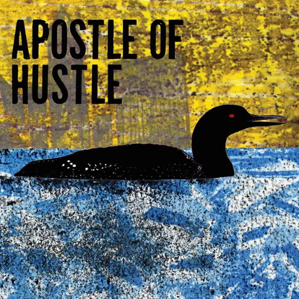 Apostle Of Hustle