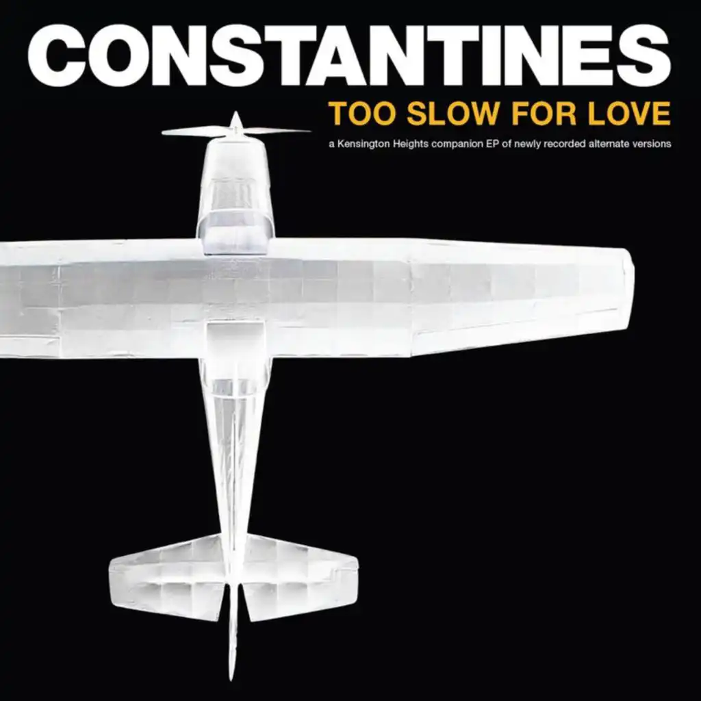 Too Slow For Love (Alternate Versions)