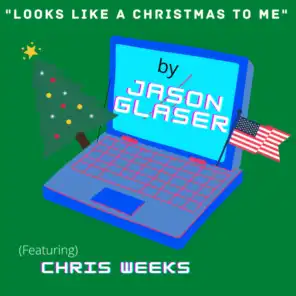 Looks Like a Christmas to Me (feat. Chris Weeks)