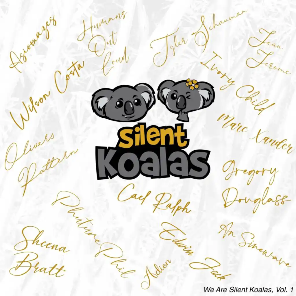 We Are Silent Koalas, Vol. 1