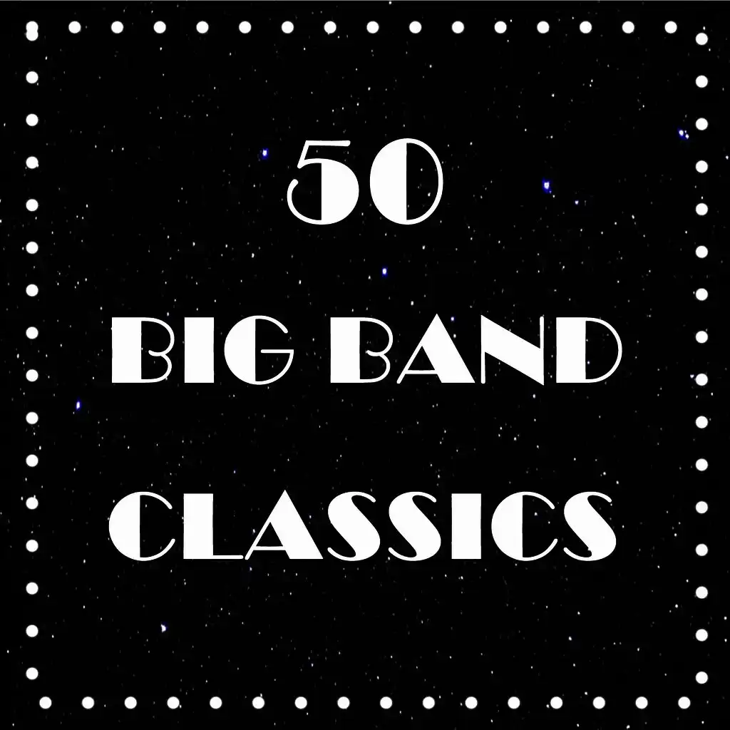 40 Big Band Classics