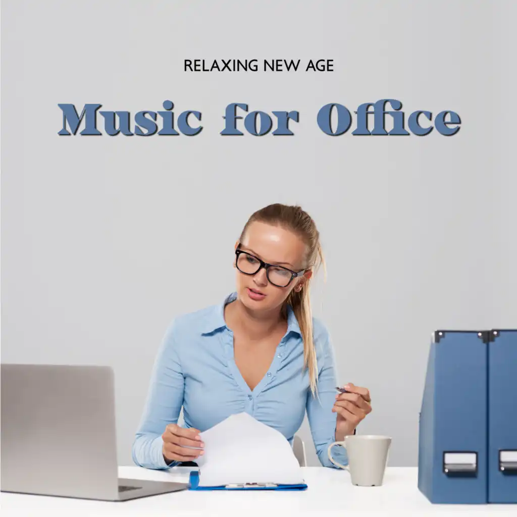 Relaxing New Age Music for Office