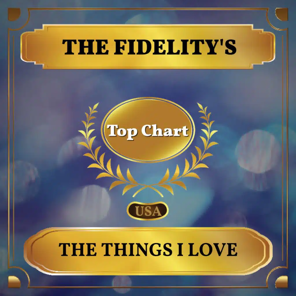 The Fidelity's