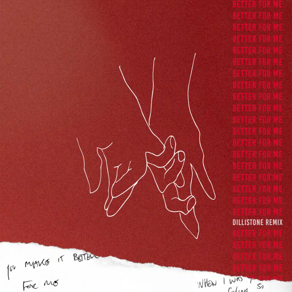 Better for Me - Dillistone Remix