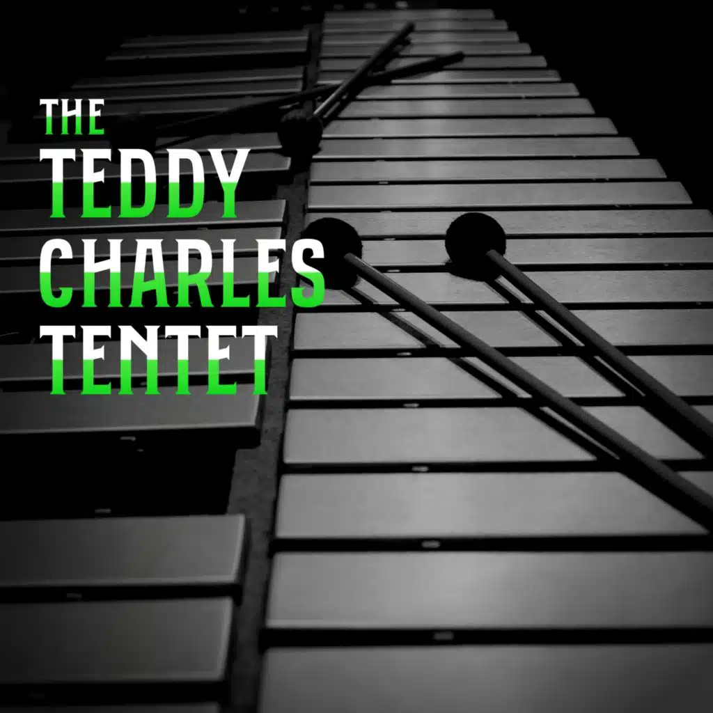 The Teddy Charles Tentet