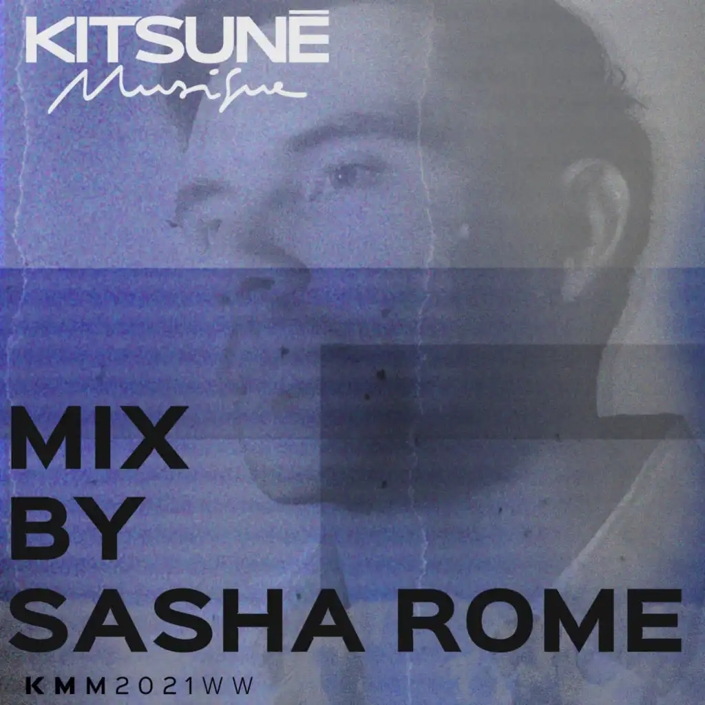 Kitsuné Musique Mixed by Sasha Rome (DJ Mix)