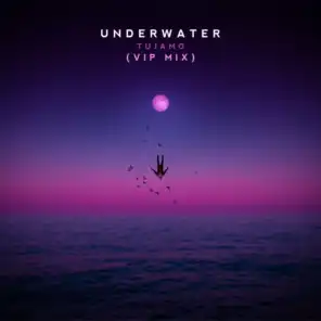 Underwater (VIP Mix)