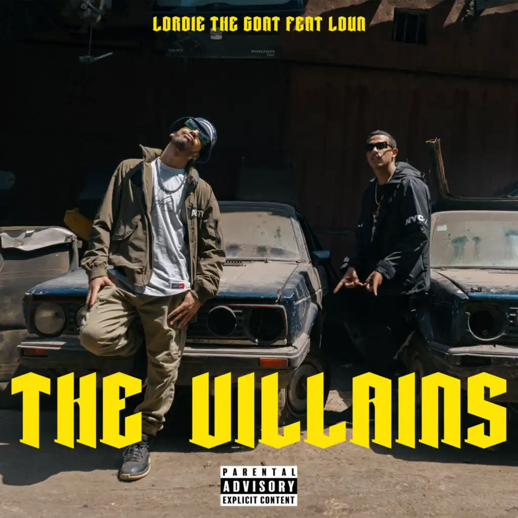 The Villains (feat. Loun)