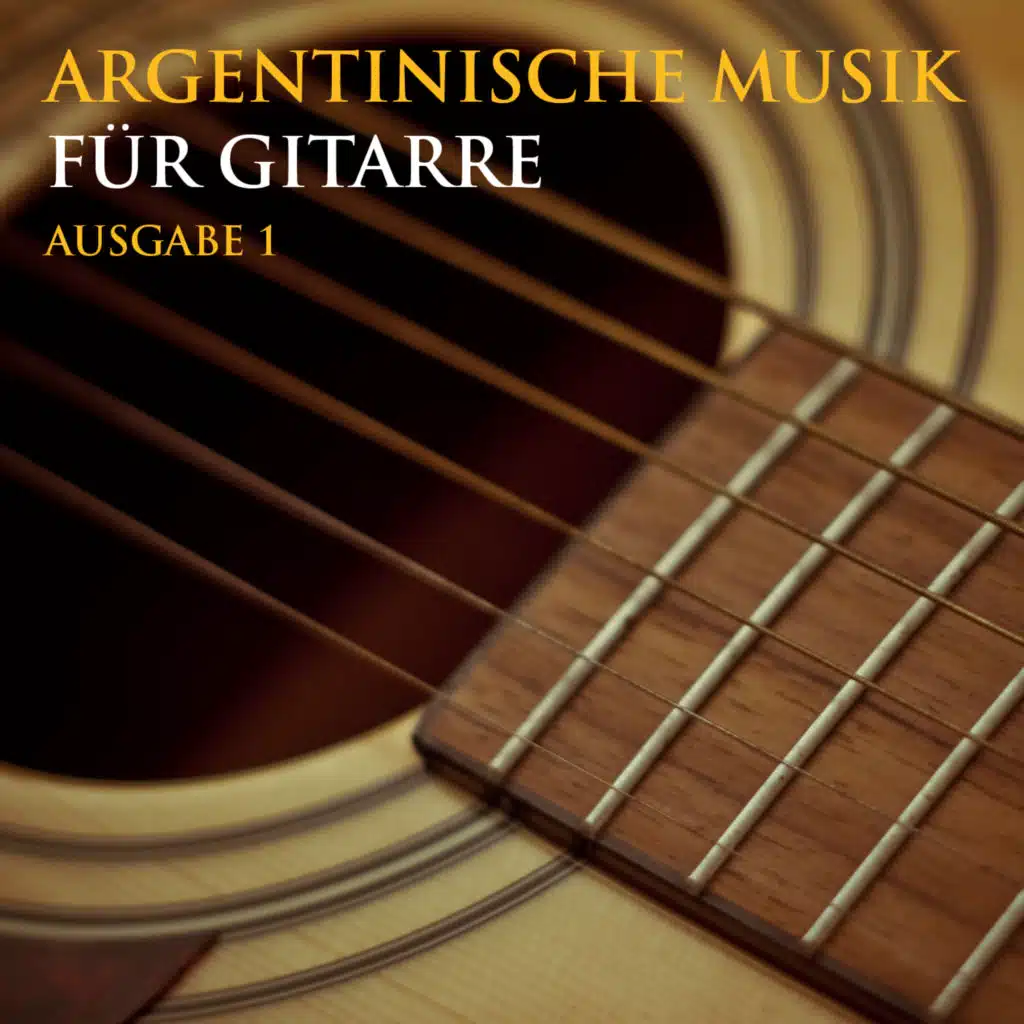 Argentinische Musik Für Gitarre - Ausgabe 1