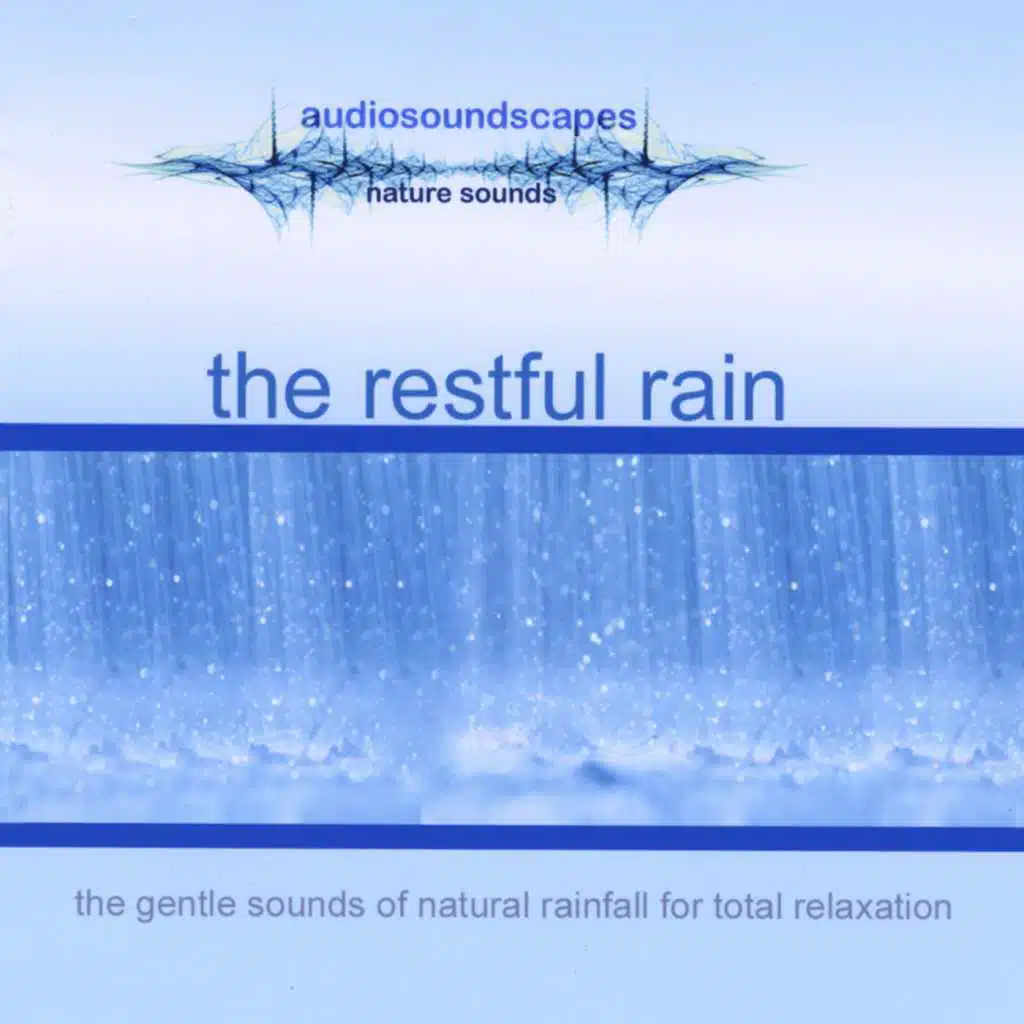 The Restful Rain