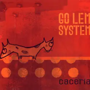 Go Lem System