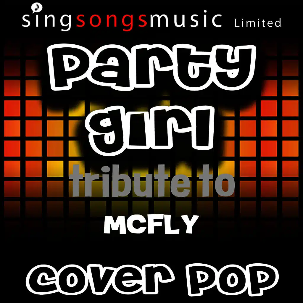 Party Girl (A Tribute to McFly)
