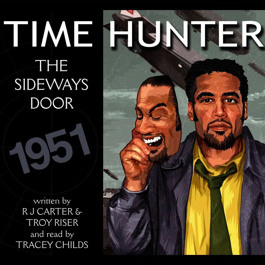 Time Hunter - The Sideway's Door - Track 12 (ft. Tracey Childs )