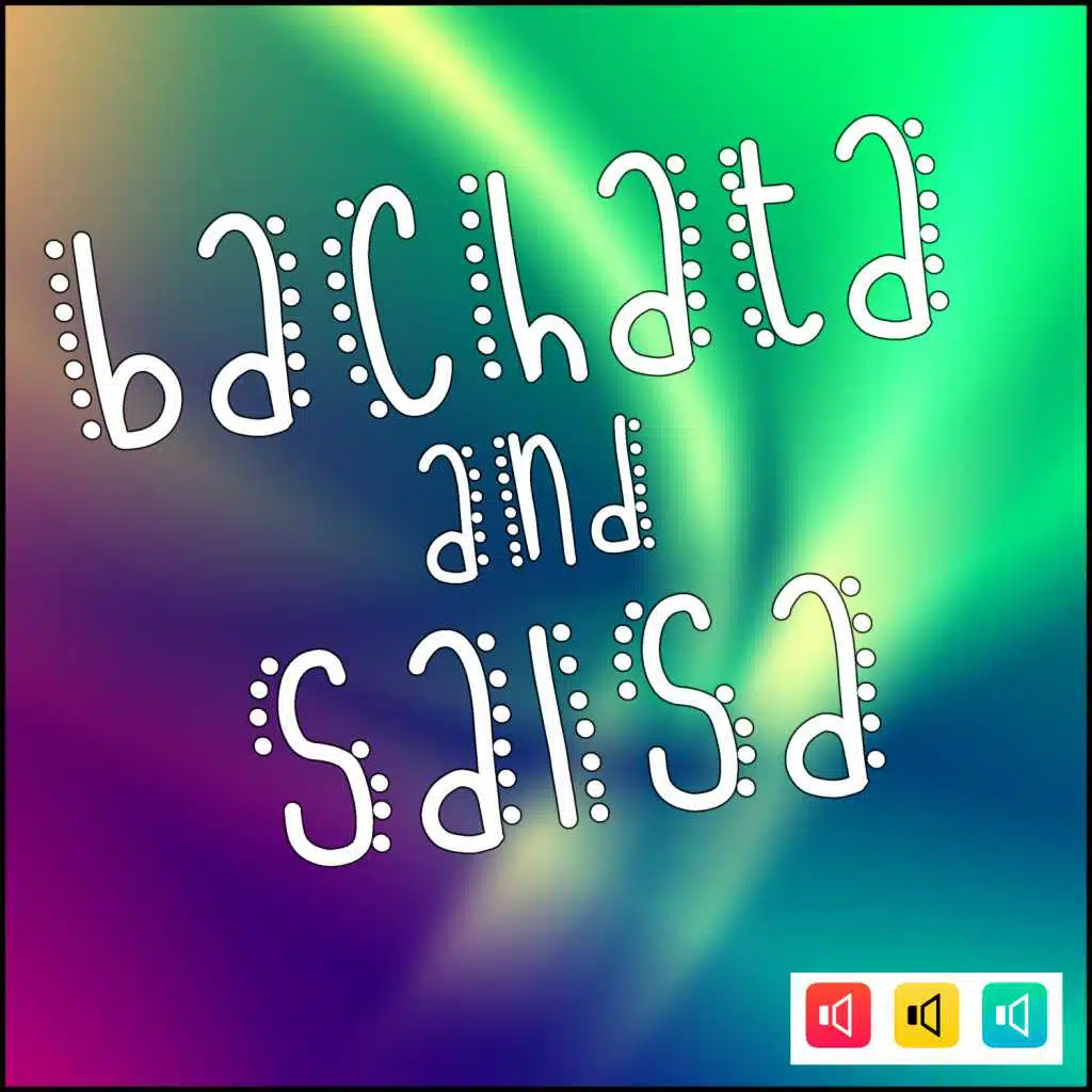 Bachata  and amp; Salsa