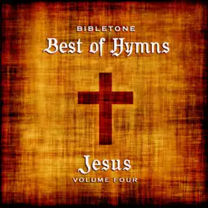 Bibletone: Best of Hymns (Jesus), Vol. 4