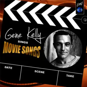 Gene Kelly Sings Movie Songs