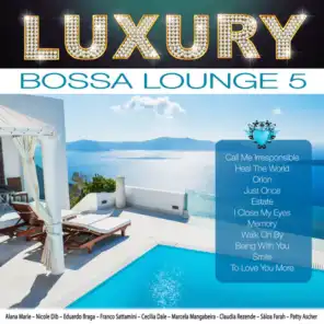 Luxury Bossa Lounge 5
